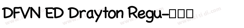 DFVN ED Drayton Regu字体转换